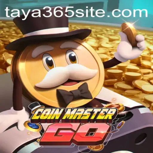 Discover the Exciting World of CoinMasterGO with TAYA365