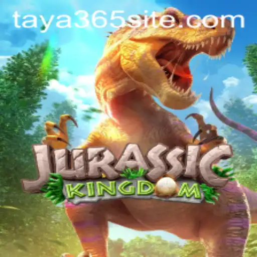 Discover the Thrilling World of JurassicKingdom with TAYA365