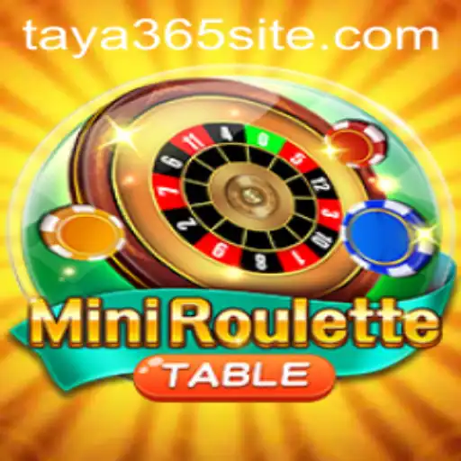 Exploring the Excitement of MiniRoulette on TAYA365