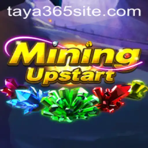 Unveiling MiningUpstart: Revolutionizing the Gaming World with TAYA365