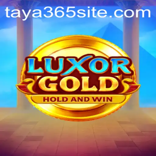 The Enchanting World of LuxorGold: Dive into the Adventure with TAYA365